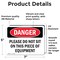 Signmission Please Do Not Sit On This Piece Of Equipment Danger Sign, Vinyl Decal, 7in W x 5in L, 2PK OS-2PACK-DS-D-57-L-2426 - alternate 6